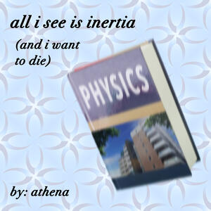 all i see is inertia